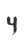 4