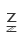 Z