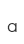 a