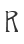 R