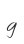 g