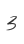 3