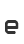 e