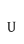 U