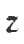 Z