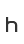 h