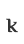 k