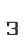 3