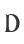 D