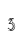 3