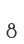 8
