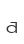 a