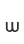 w