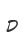 d