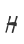 H