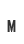 M