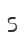 S