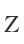 Z