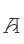 A