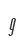 g