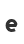 e