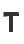 T