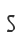 S