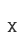 x