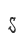 S