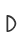 D