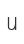 u