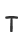T