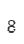 8