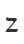 Z