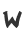 w