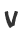 V