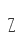 Z