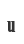 u
