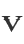 V