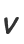 v