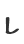 L