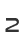 2