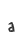 a