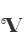 V