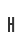 h