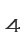 4