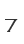 7