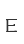 E