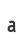 a