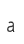 a